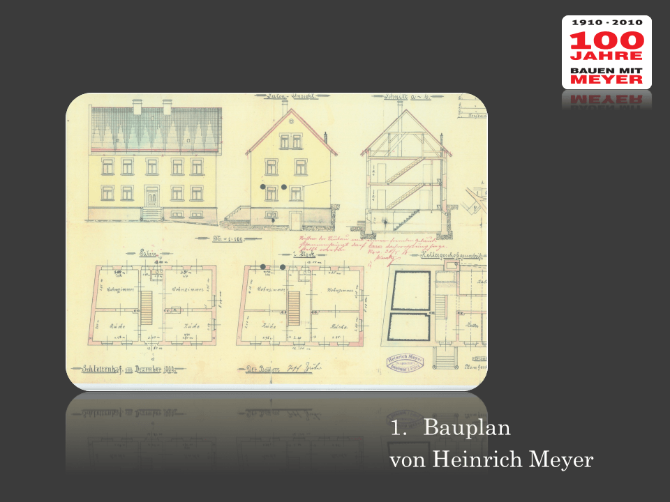 Zugute kam Heinrich Meyer, dass es in der damaligen Zeit in Arzberg noch keinen Architekten gab und er als einziger Baupläne anfertigte. Durch das Anfertigen von diesen Plänen hatte er bereits frühzeitig Kenntnis über mögliche Bauvorhaben.